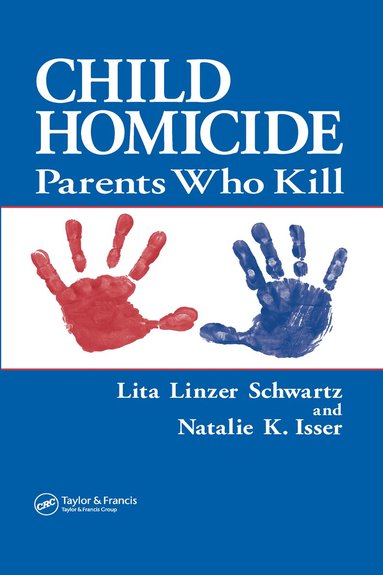 Lita Linzer Schwartz, Natalie Isser - Child Homicide, Inbunden