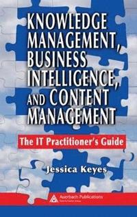 bokomslag Knowledge Management, Business Intelligence, and Content Management