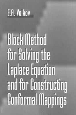 bokomslag Block Method for Solving the Laplace Equation and for Constructing Conformal Mappings