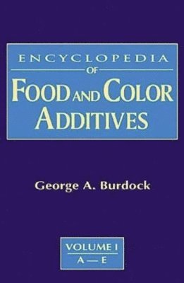 Encyclopedia of Food & Color Additives