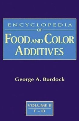Encyclopedia of Food and Color Additives