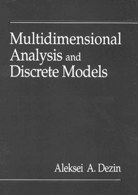 Multidimensional Analysis and Discrete Models 1