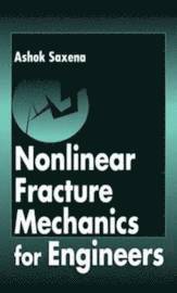 bokomslag Nonlinear Fracture Mechanics for Engineers