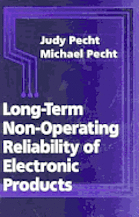 bokomslag Long-Term Non-Operating Reliability of Electronic Products