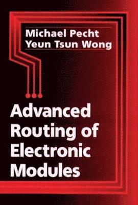 Advanced Routing of Electronic Modules 1