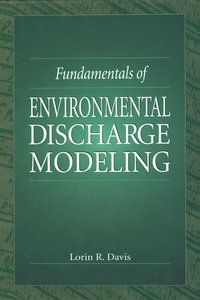 bokomslag Fundamentals of Environmental Discharge Modeling