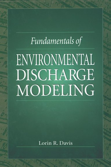 bokomslag Fundamentals of Environmental Discharge Modeling