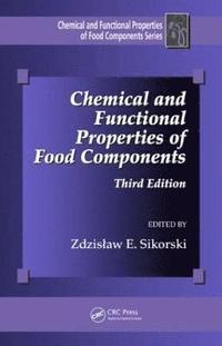 bokomslag Chemical and Functional Properties of Food Components