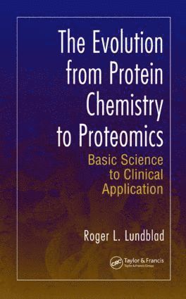 bokomslag Evolution from Protein Chemistry to Proteomics