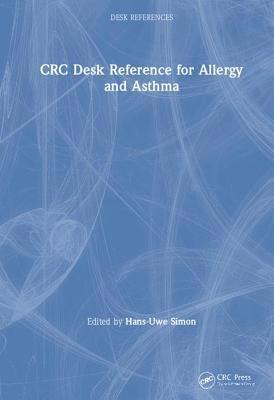 bokomslag CRC Desk Reference for Allergy and Asthma