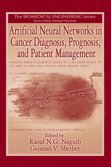 bokomslag Artificial Neural Networks in Cancer Diagnosis, Prognosis, and Patient Management