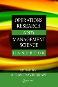 bokomslag Operations Research and Management Science Handbook