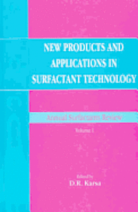 D. R. Karsa - New Products and Applications in Surfactant Technology, Inbunden