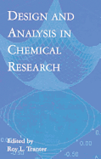 bokomslag Design and Analysis in Chemical Research