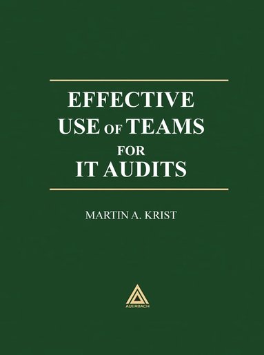 bokomslag Effective Use of Teams for IT Audits