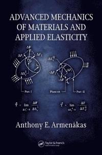 bokomslag Advanced Mechanics of Materials and Applied Elasticity