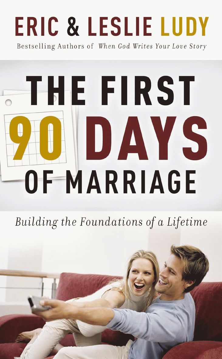 The First 90 Days of Marriage 1