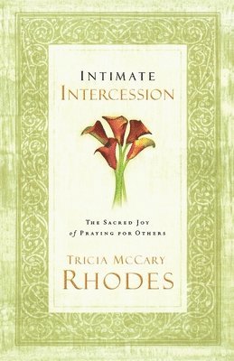 Intimate Intercession 1