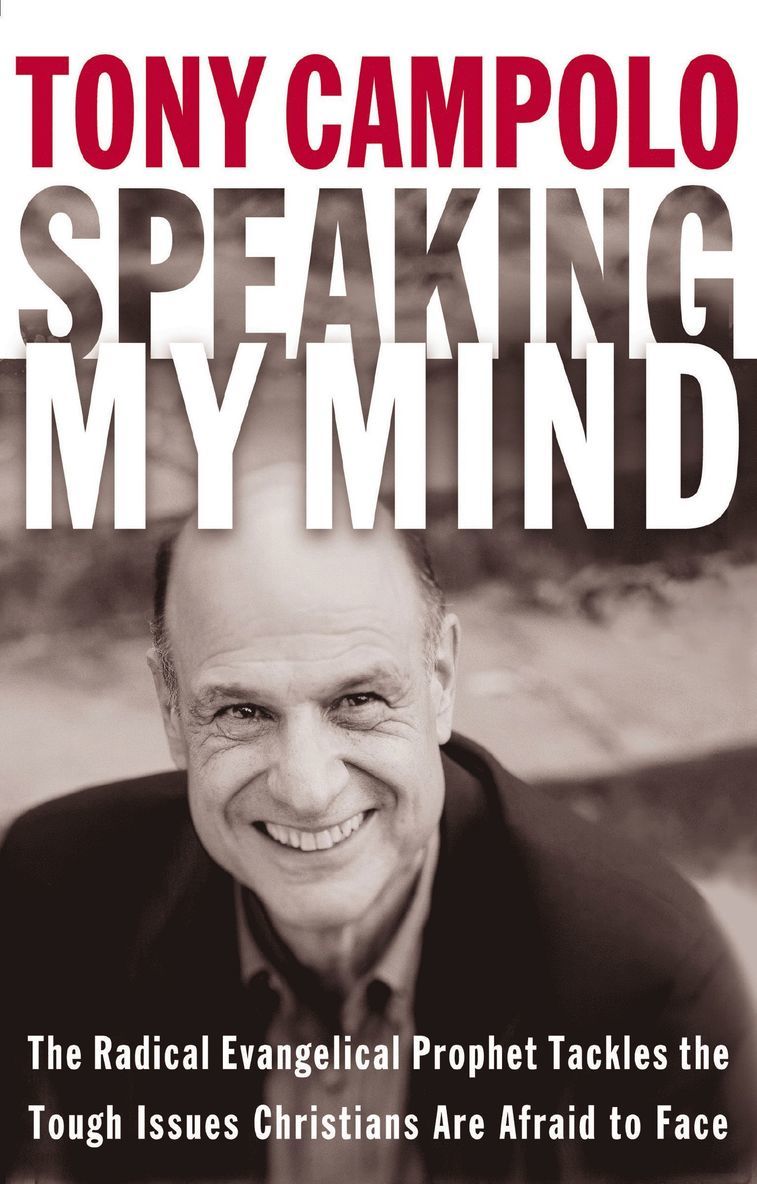 Tony Campolo, Thomas Nelson Publishers - Speaking My Mind, Häftad