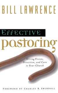 bokomslag Effective Pastoring