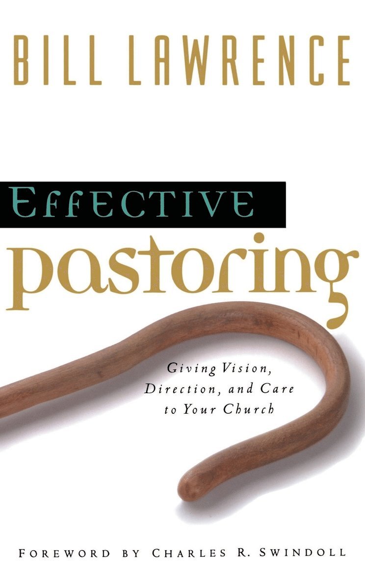 Effective Pastoring 1