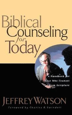 bokomslag Biblical Counseling for Today