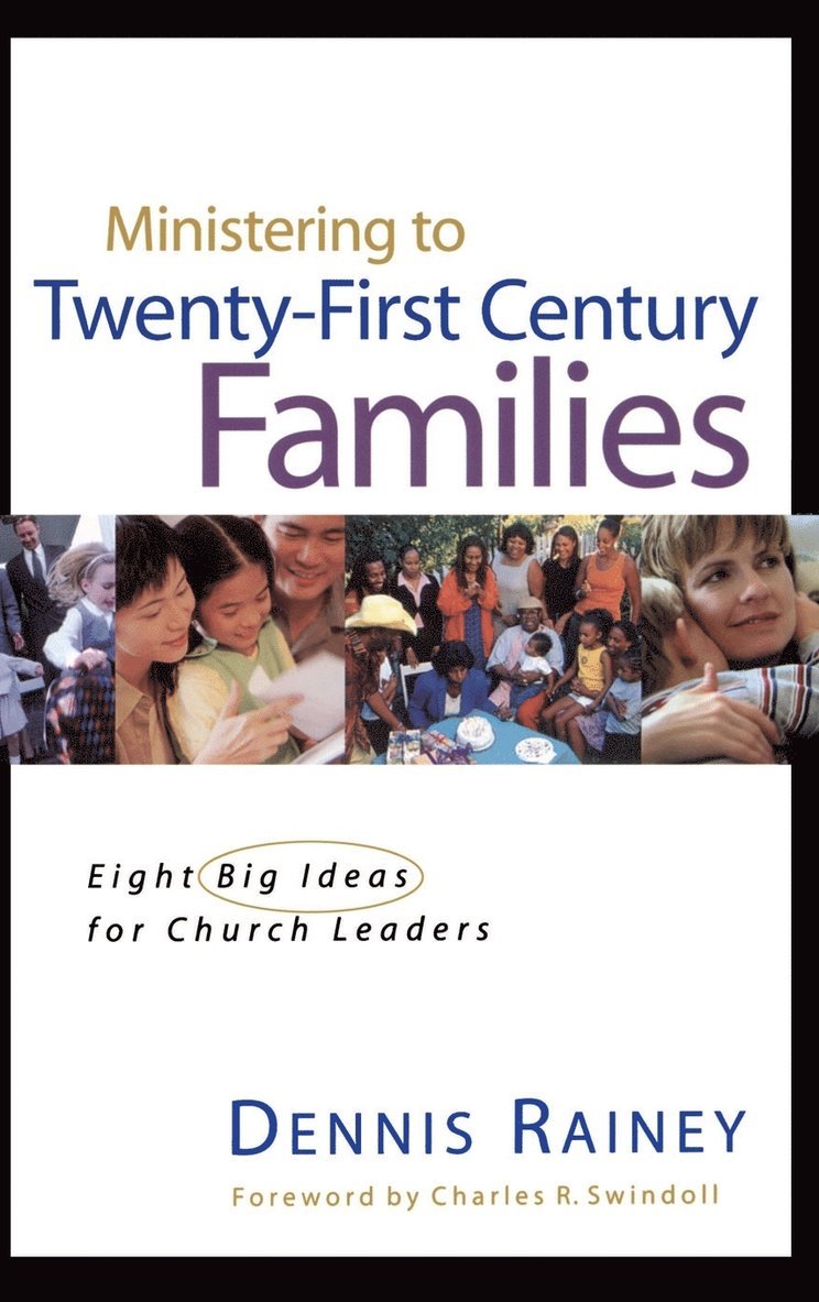 Ministering to Twenty-First Century Families 1