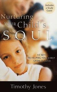 bokomslag Nurturing Your Child's Soul