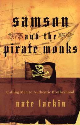 Samson and the Pirate Monks 1