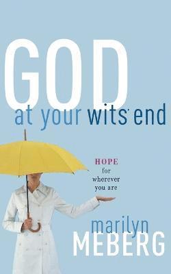 God at Your Wits' End 1