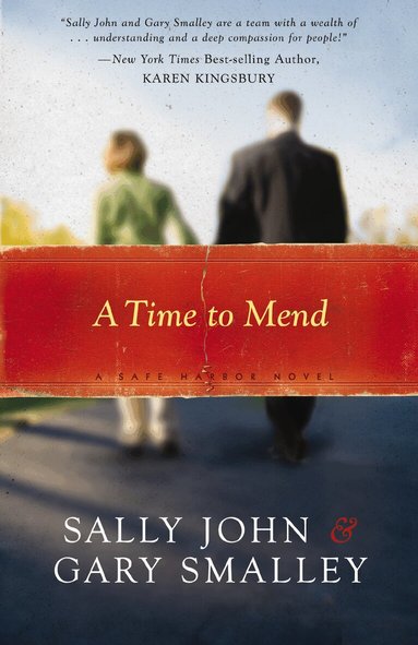 Sally John, Gary Smalley - Time to Mend, Häftad