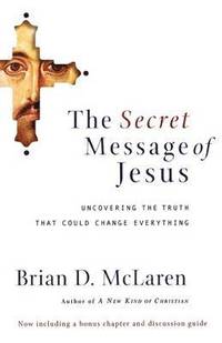 bokomslag The Secret Message of Jesus