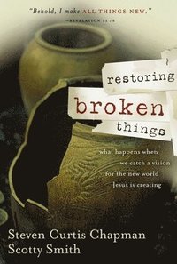bokomslag Restoring Broken Things