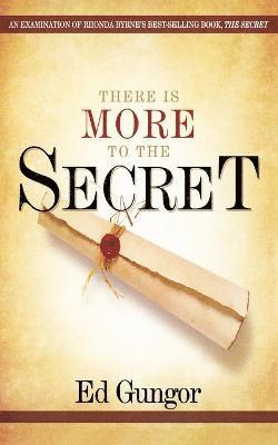 There is More to the Secret 1