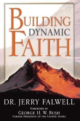 Building Dynamic Faith 1