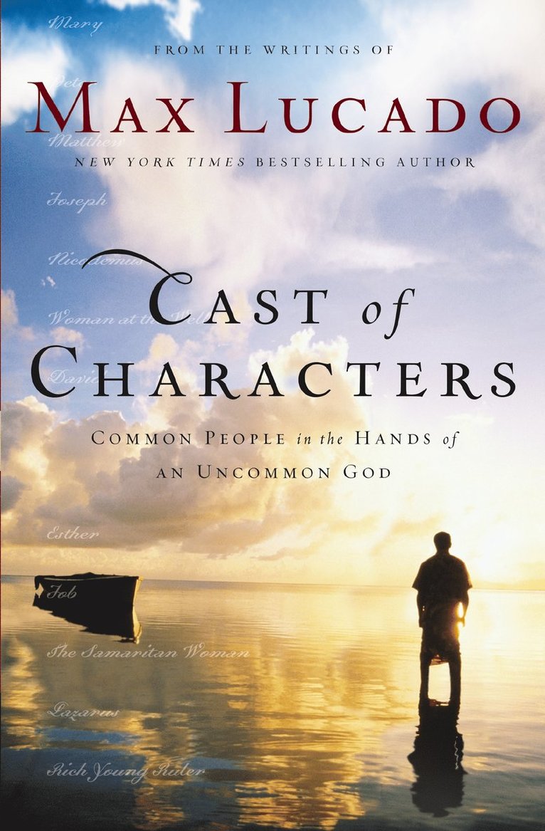 Max Lucado - Cast of Characters, Häftad