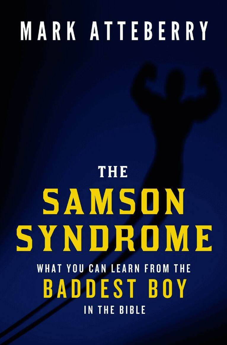 Samson Syndrome