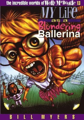 My Life as a Blundering Ballerina