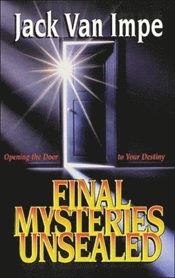 Final Mysteries Unsealed 1