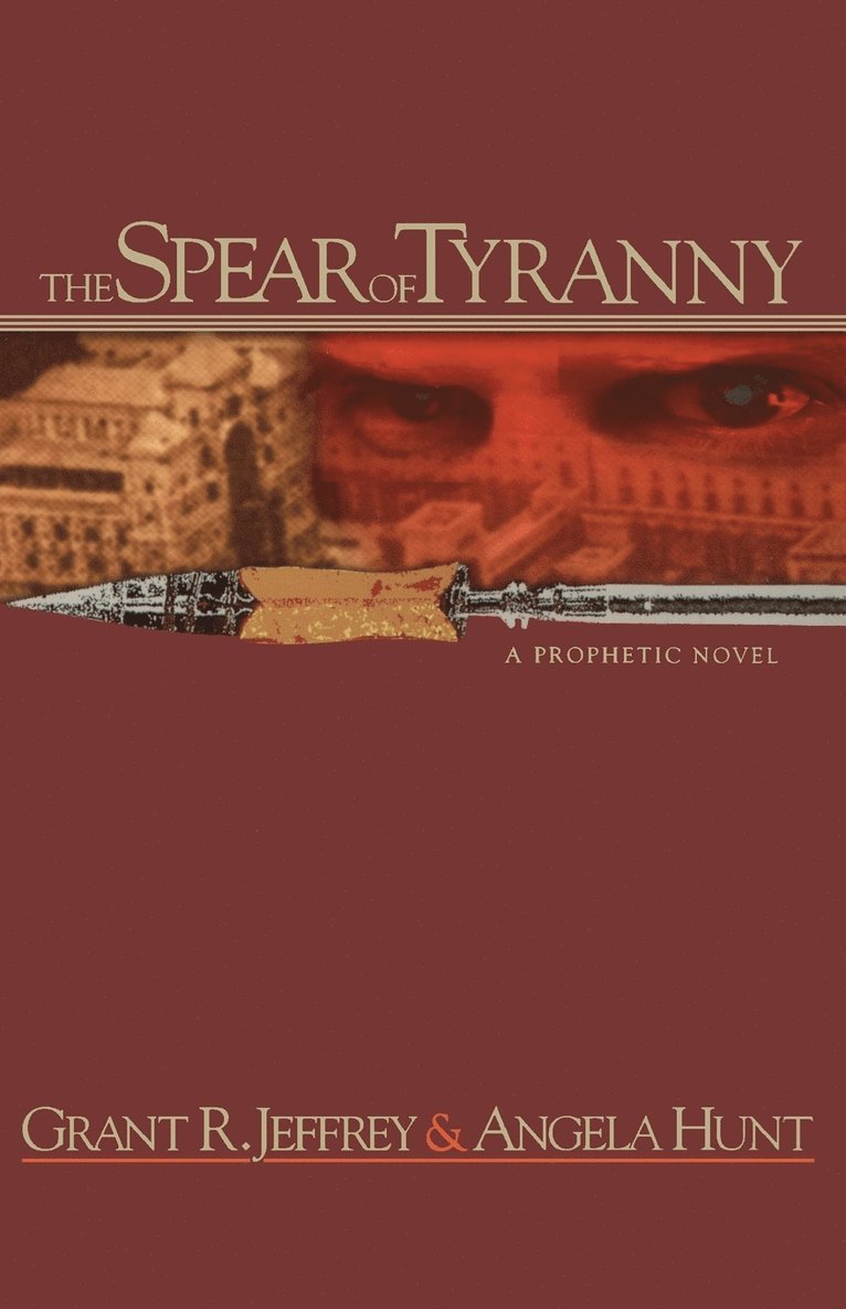 The Spear of Tyranny 1