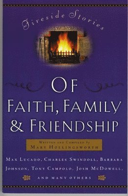 bokomslag Fireside Stories of Faith, Family and Friendship