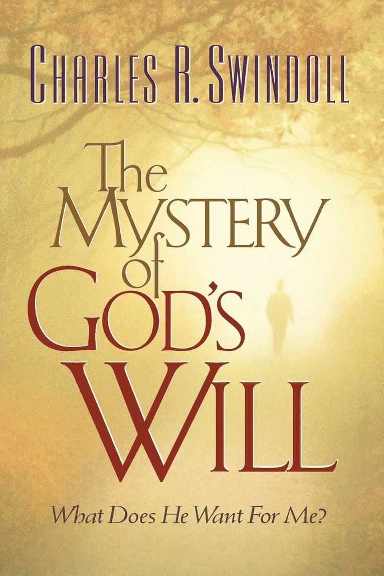 Mystery of God's Will