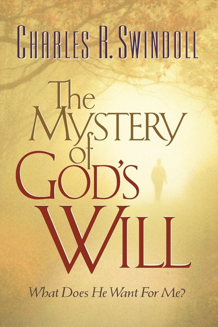 The Mystery of God's Will 1