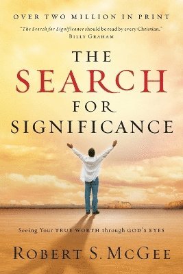 The Search for Significance 1