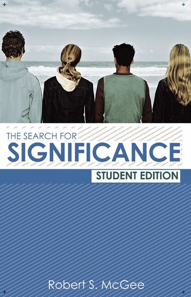 Robert McGee - Search for Significance Student Edition, Häftad