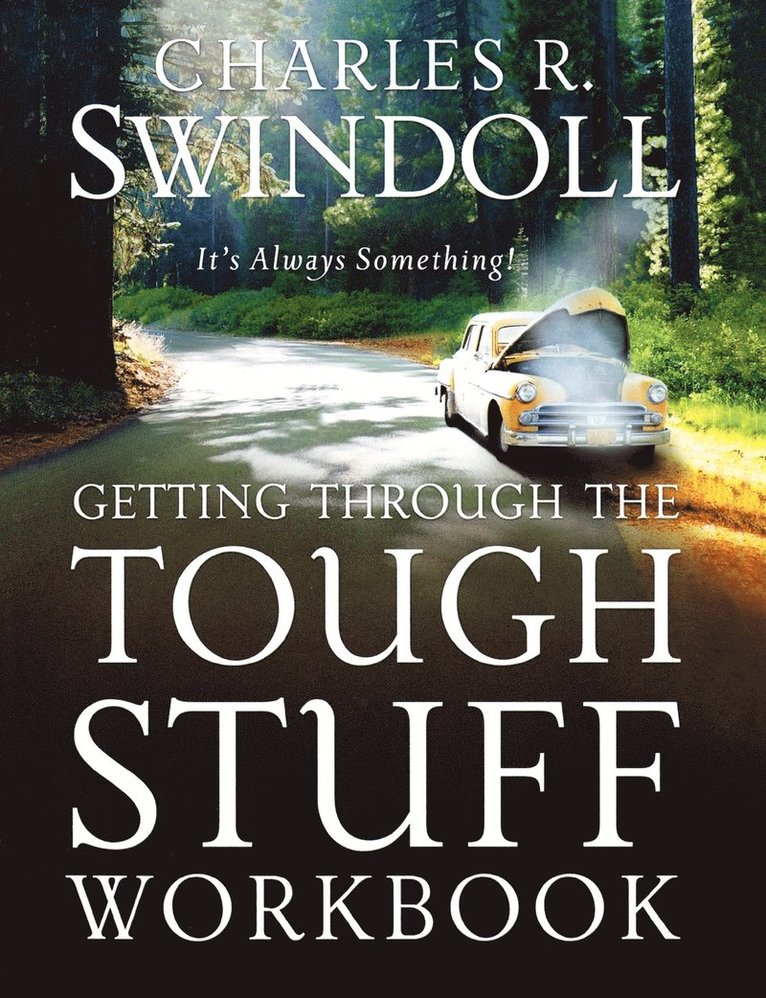Getting Through the Tough Stuff Workbook 1