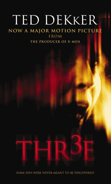Ted Dekker - Three, Häftad