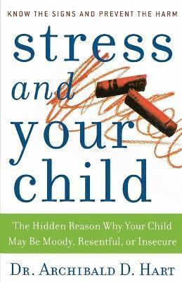 bokomslag Stress and Your Child