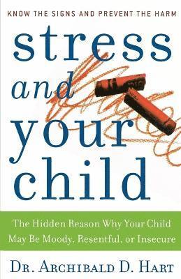 Stress and Your Child