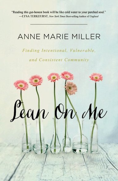 Anne Miller - Lean On Me, Häftad